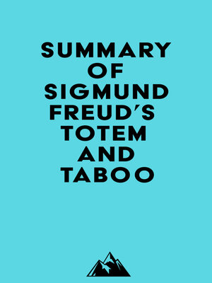 cover image of Summary of Sigmund Freud's Totem and Taboo